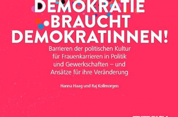 FES-Studie "Demokratie braucht Demokratinnen" vorgestellt